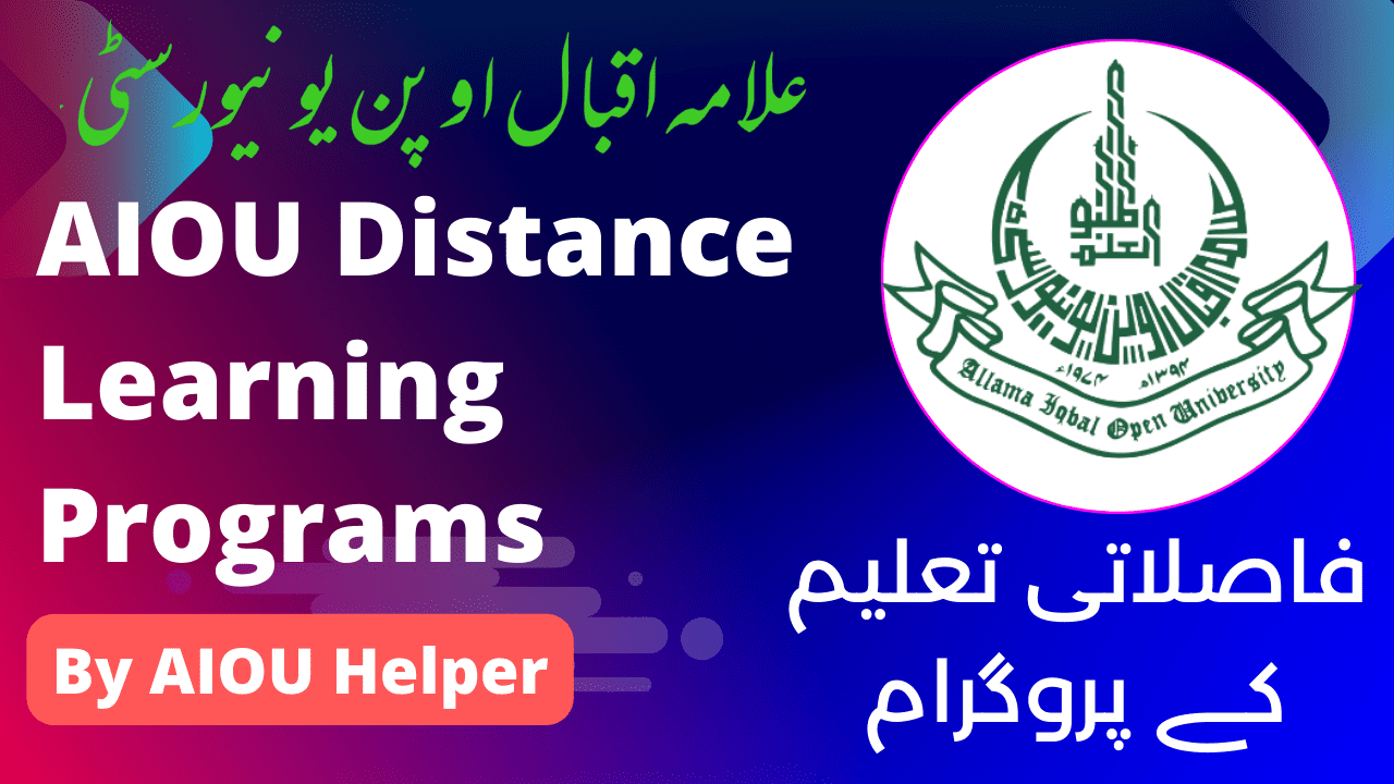 AIOU Distance Learning Programs: Flexibility and Accessibility