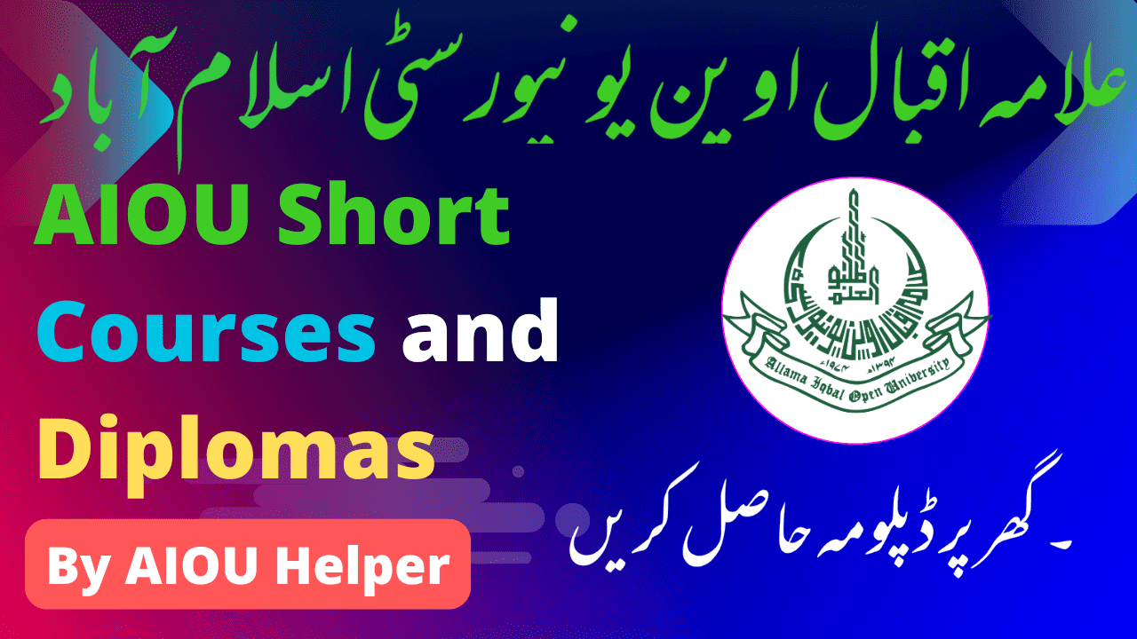 AIOU Short Courses and Diplomas: Boost Your Skills