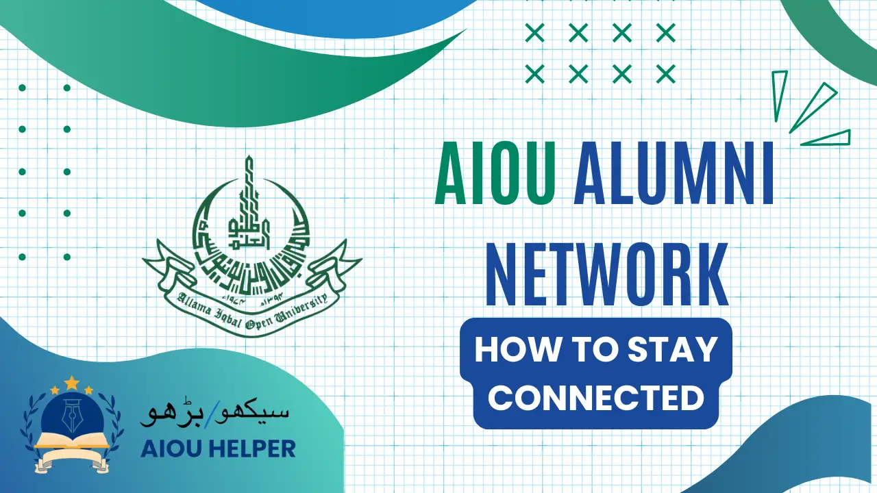 AIOU Alumni Network: How to Stay Connected