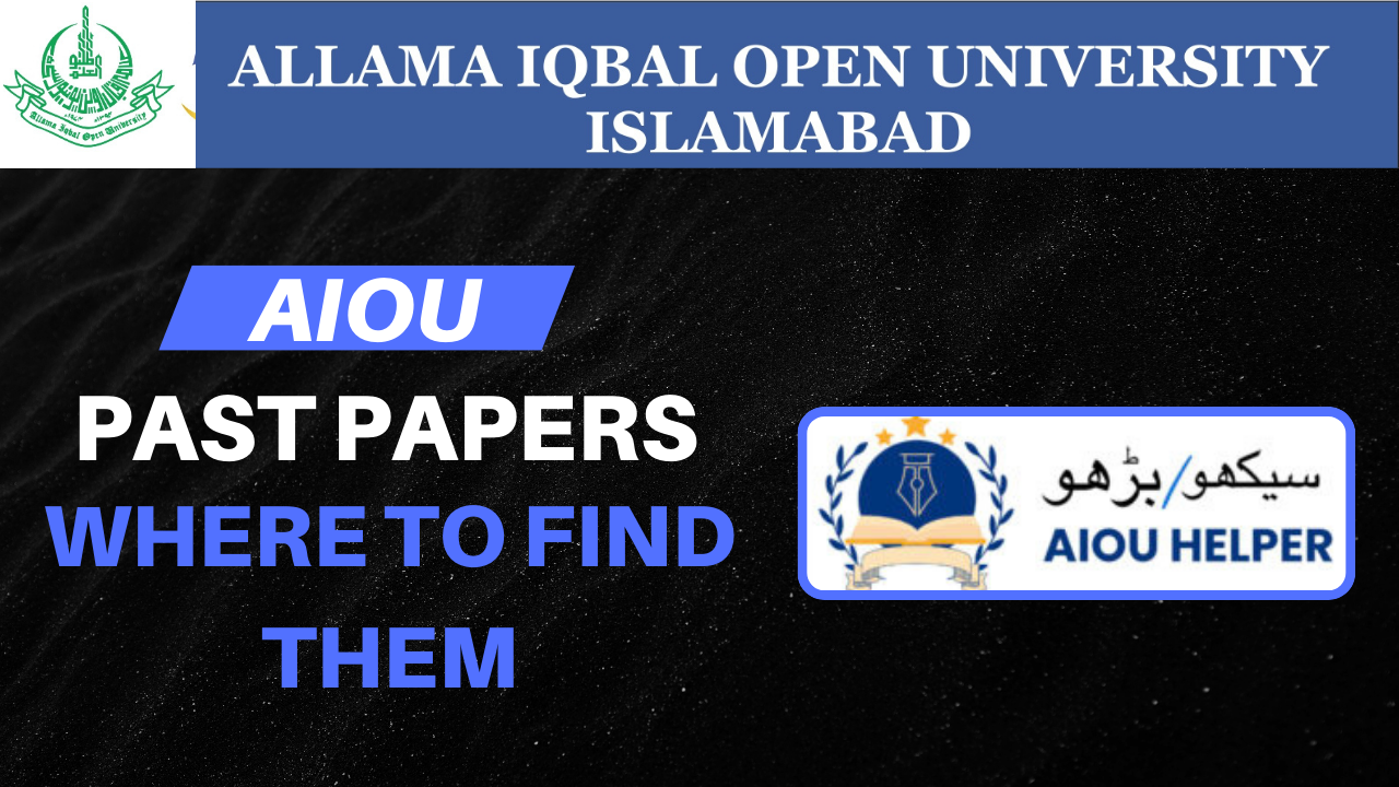 AIOU Past Papers: Where to Find Them and How to Use Them