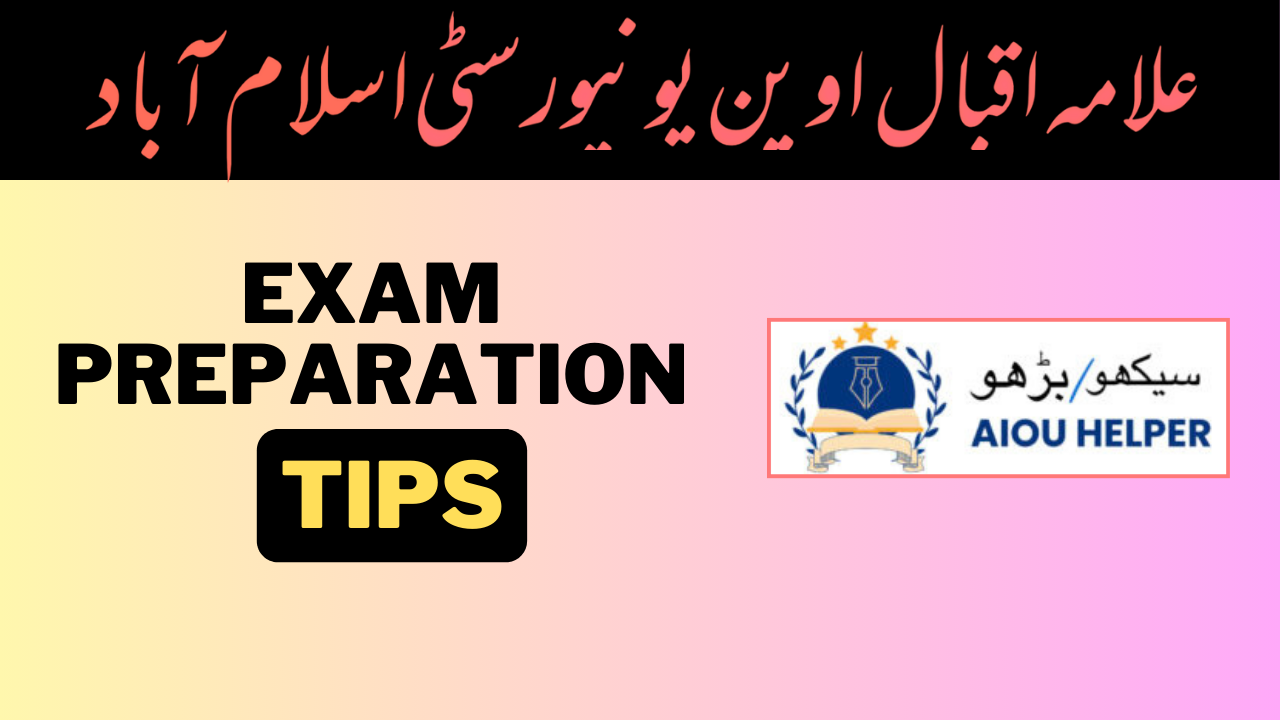 AIOU Exam Preparation: Unconventional Tips for a Winning Approach