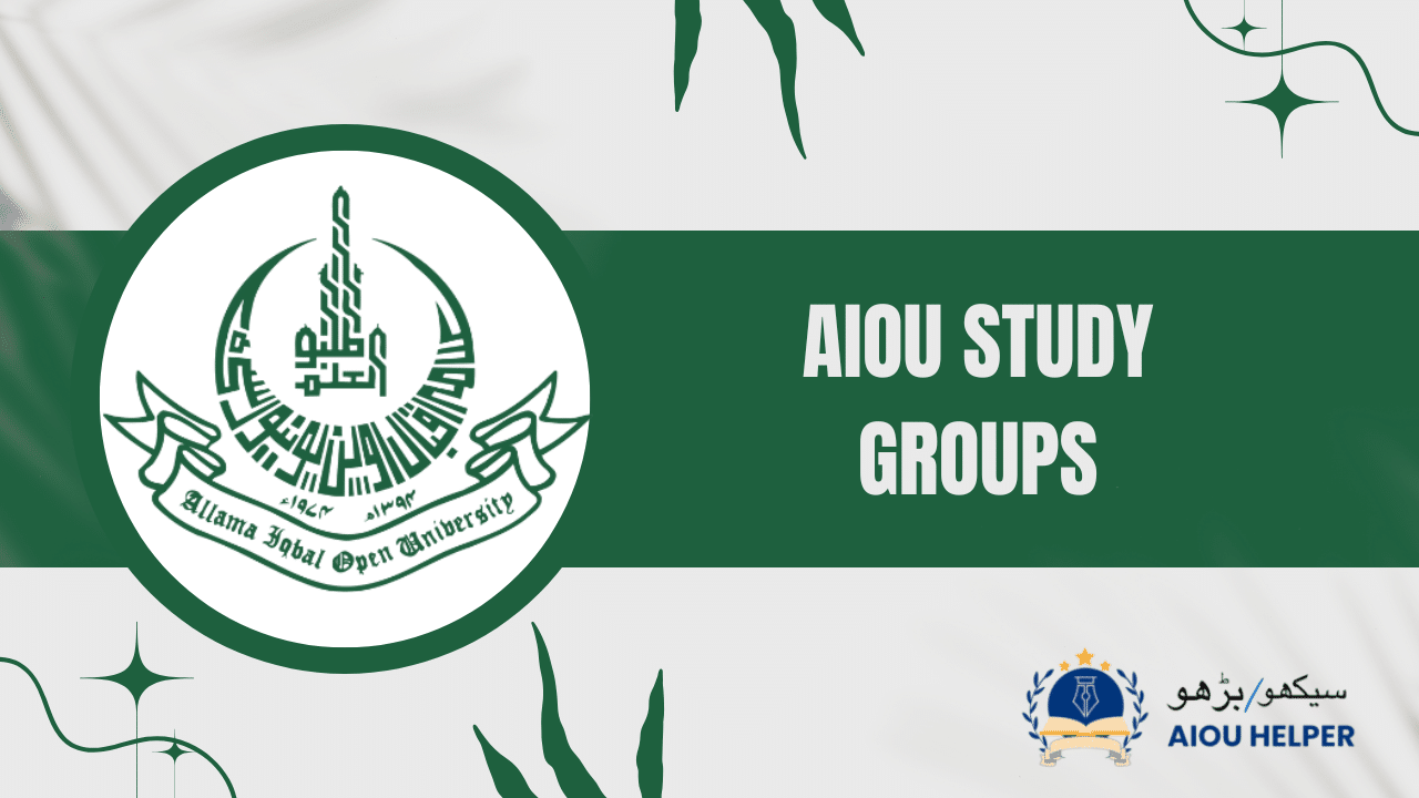 AIOU Study Groups: Benefits and How to Join One